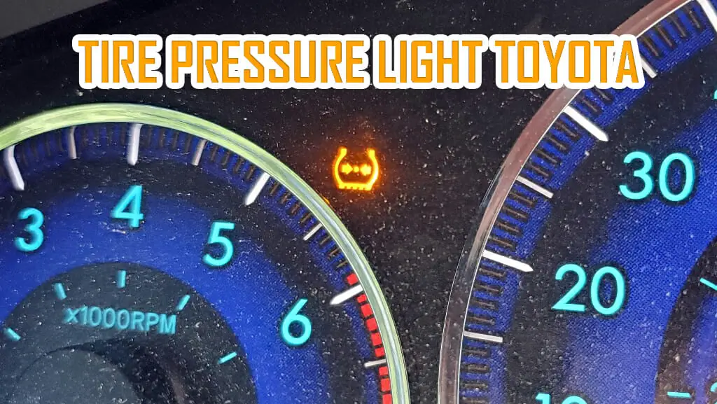 Why Is My Tire Light On? How To Reset A Tire Pressure Light?