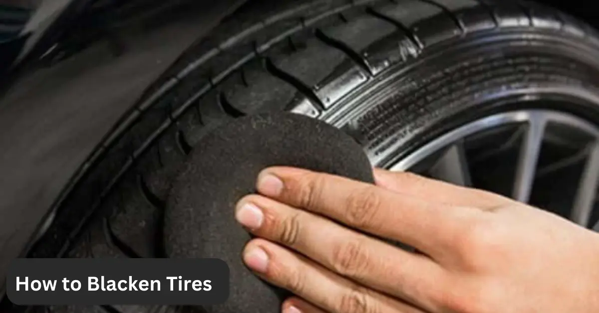 How To Blacken Tires Here's How To Blacken Tires!