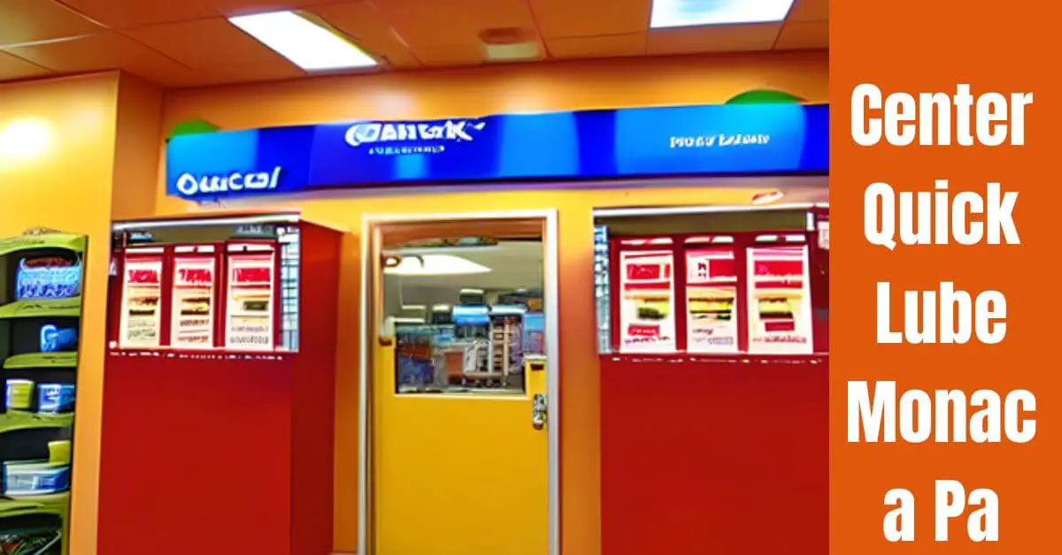 Center Quick Lube Monaca Pa